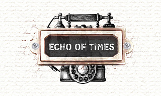 Echo of times